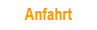 anfahrt